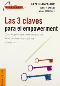 3 claves para empowerment - Blanchard, Ken