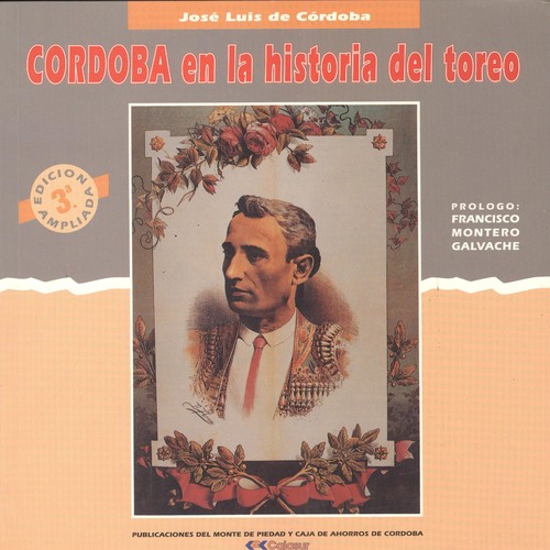 CORDOBA EN LA HISTORIA DEL TOREO