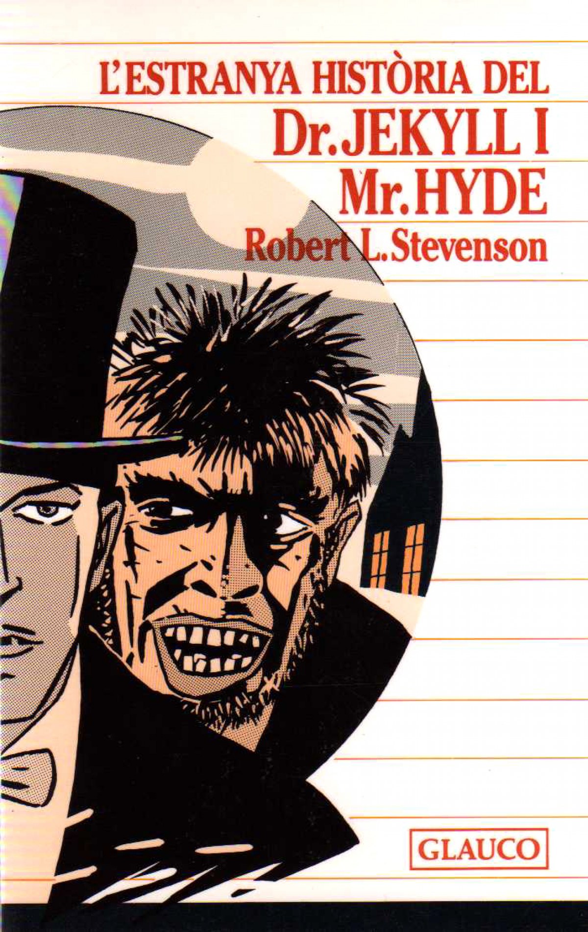 Estranya història del Dr. Jekyll i Mr. Hyde - Stevenson, Robert L.