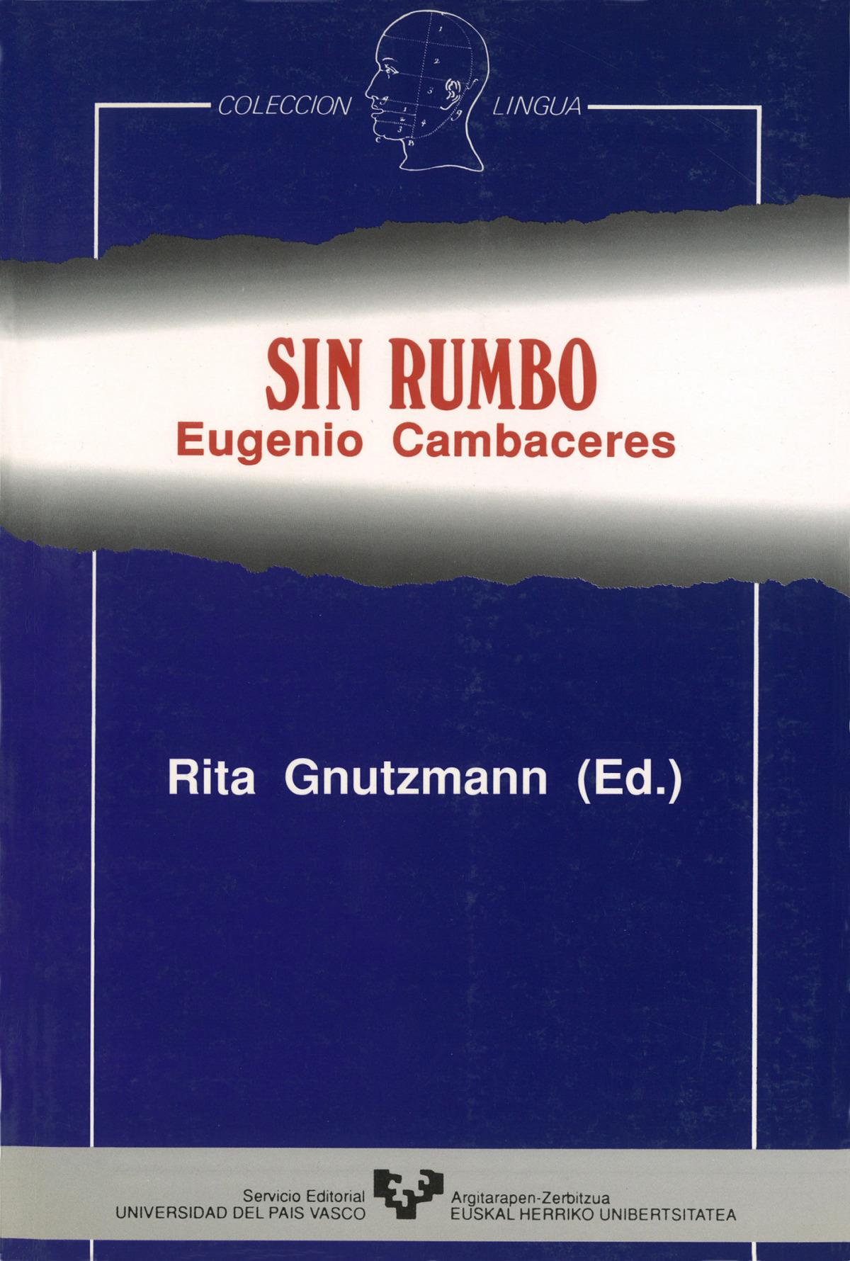 Sin rumbo. Eugenio Cambaceres