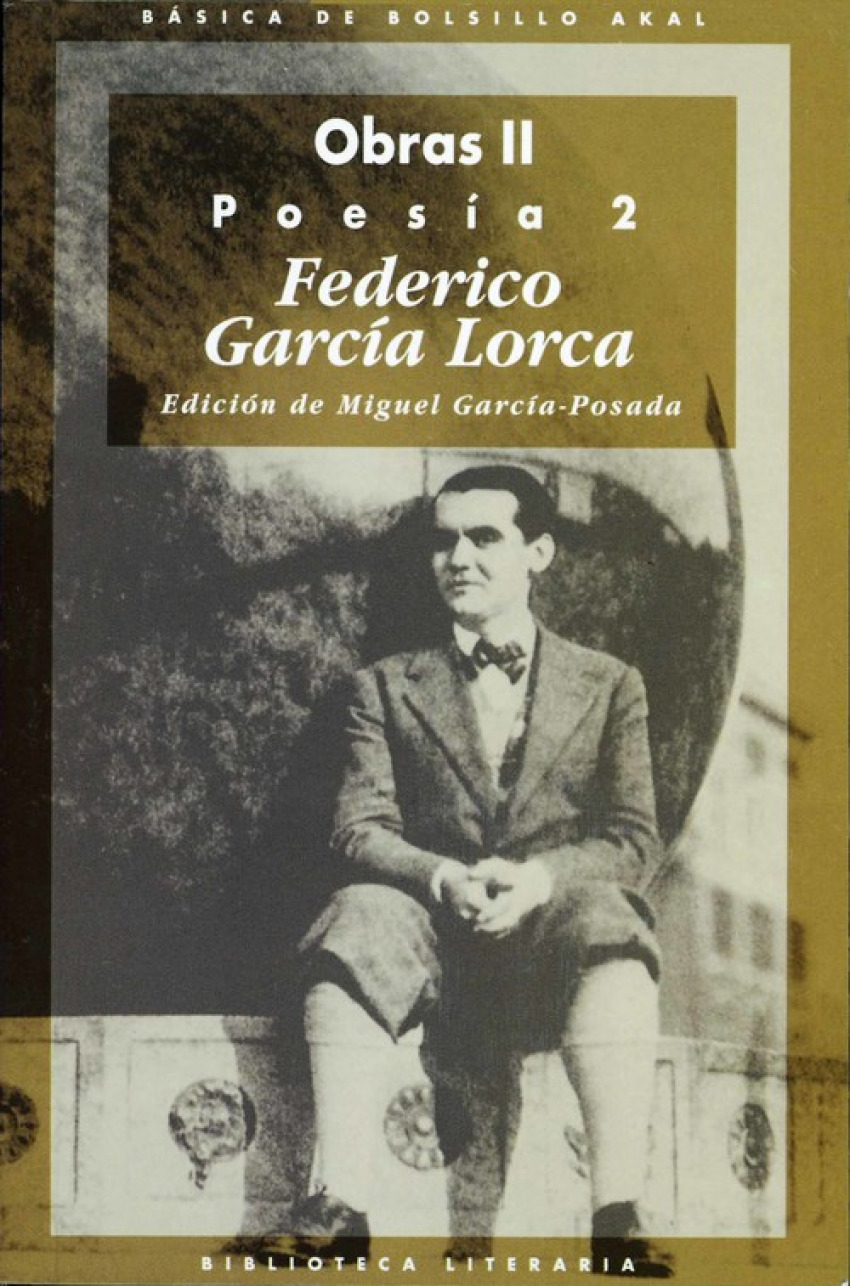 Obra completa, Garcia Lorca - Garcia Lorca, Federico