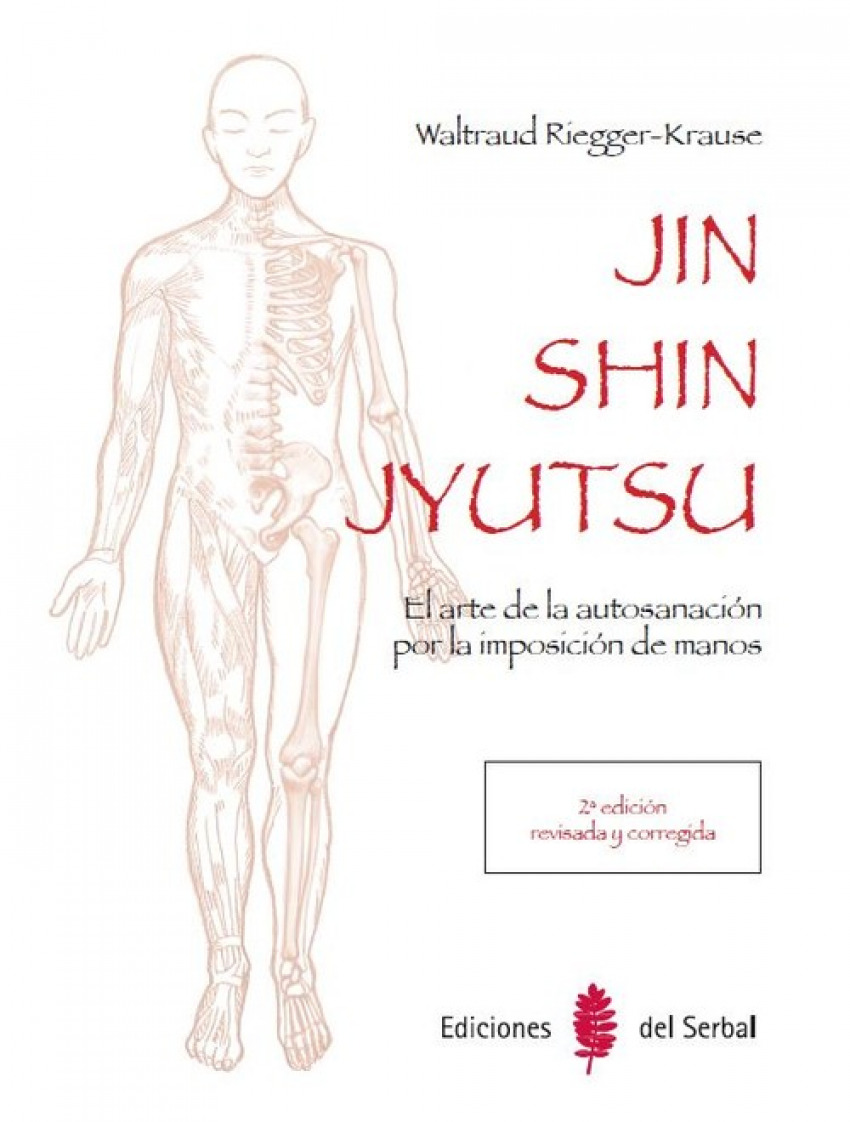 Jin shin jyutsu el arte de la autosanación por la imposición de manos - Riegger-krause, Waltraud