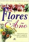 FLORES TODO EL A�O