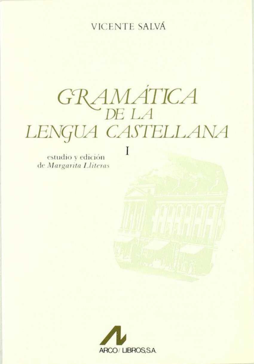 Gramática de la lengua castellana - Salvá, Vicente