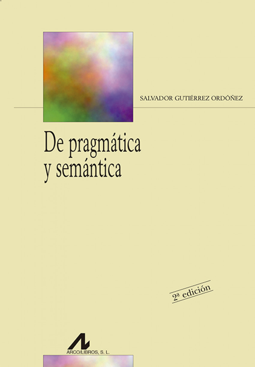 De pragmática y semántica - Gutiérrez Ordóñez, Salvador