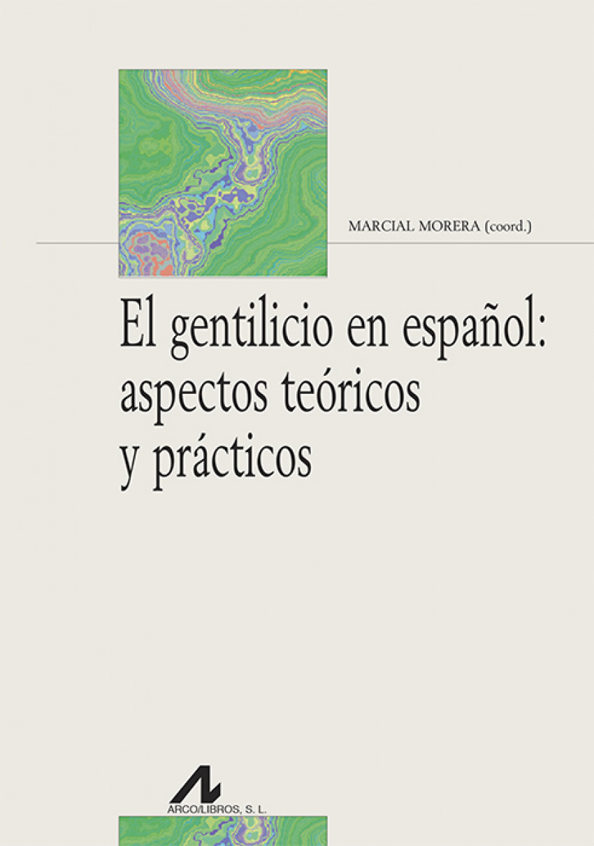 El Gentilicio en español - Morera, Marcial