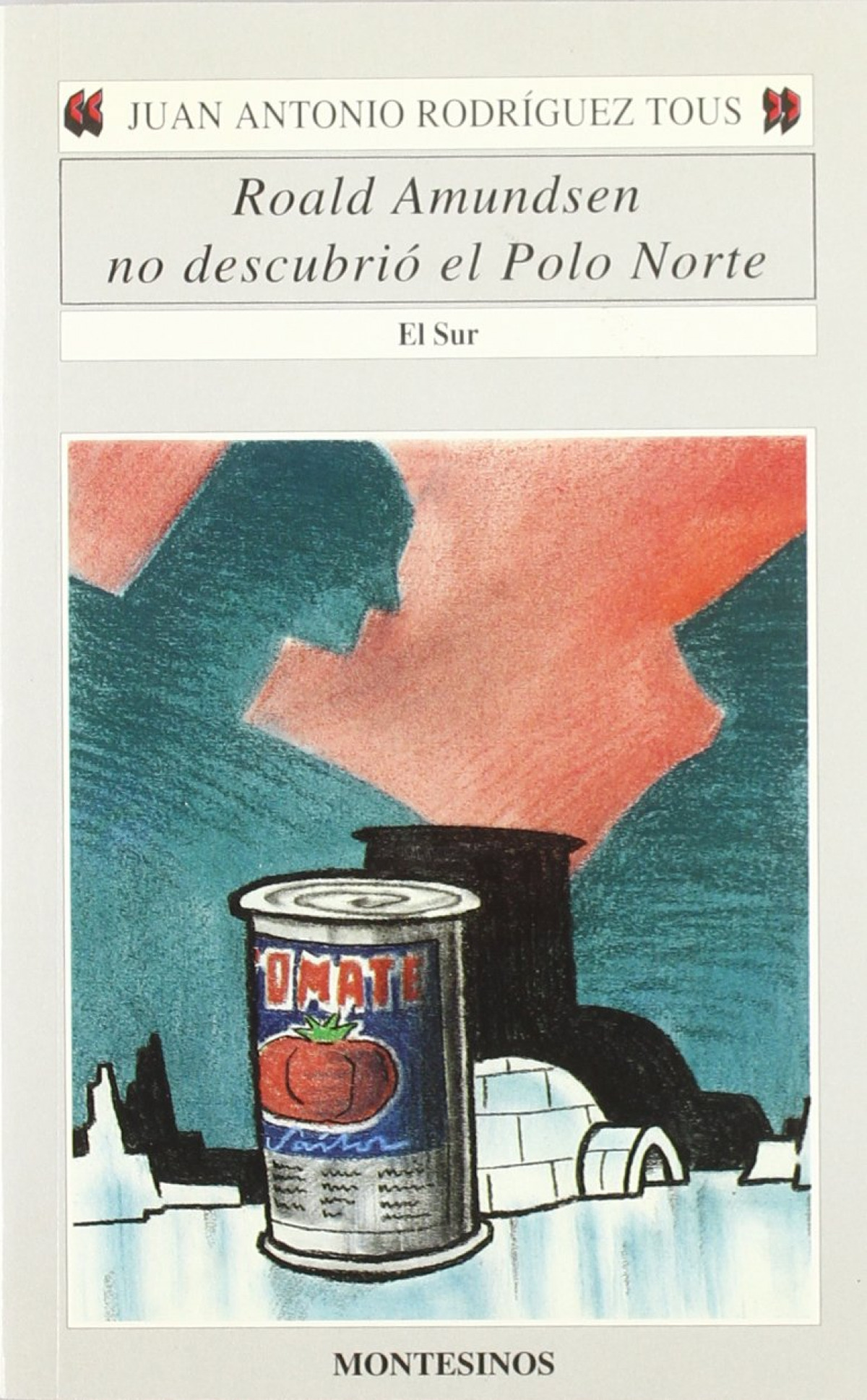 ROALD AMUNDSEN NO DESCUBRIO EL POLO NORTE