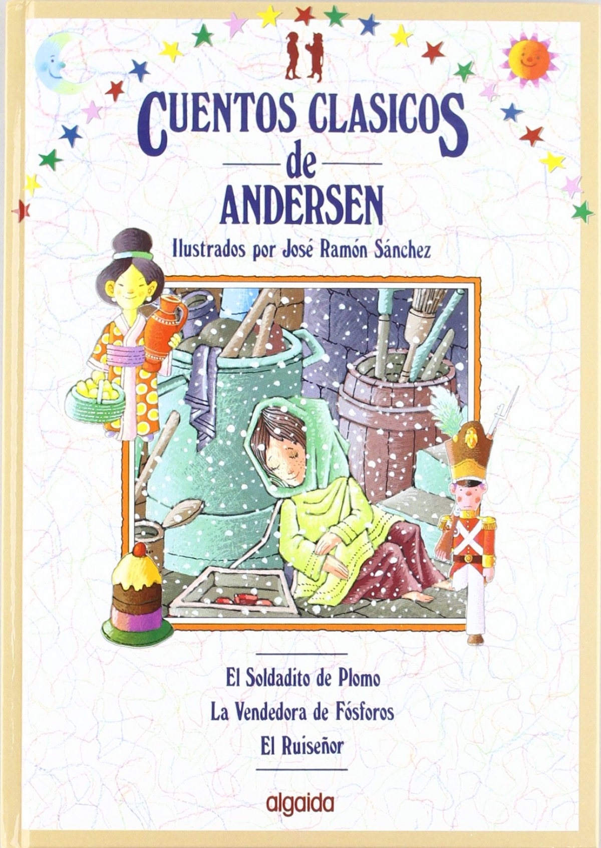 Cuentos clásicos de Andersen vol. III - Andersen, Hans Christian                          Sánchez Sanz, José Ramón (ilust.)