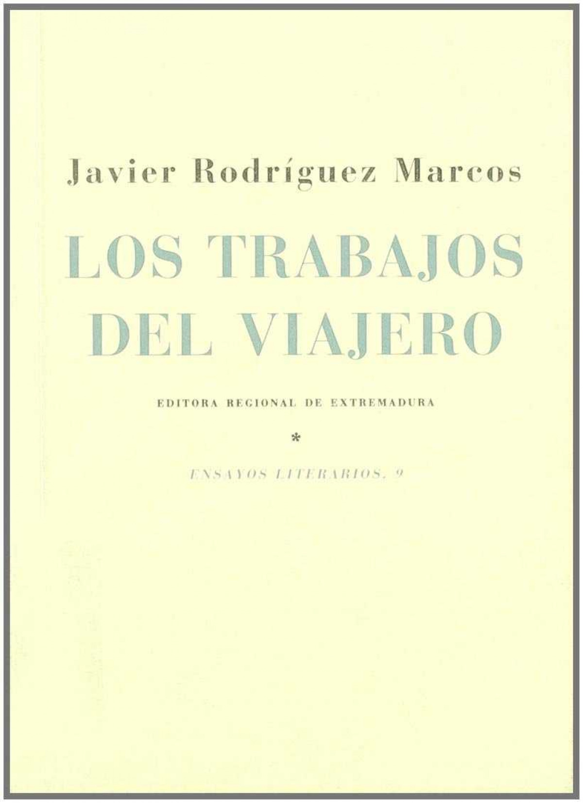 Los trabajos del viajero