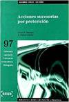 Acciones sucesorias por preterici�n - Lec 2000