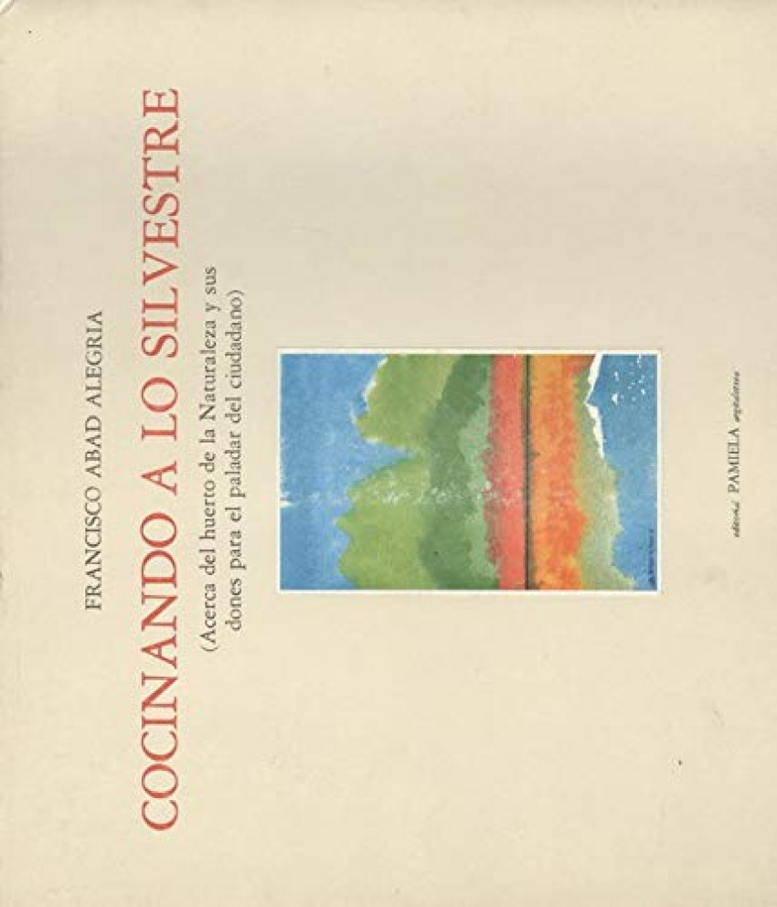 COCINANDO A LO SILVESTRE