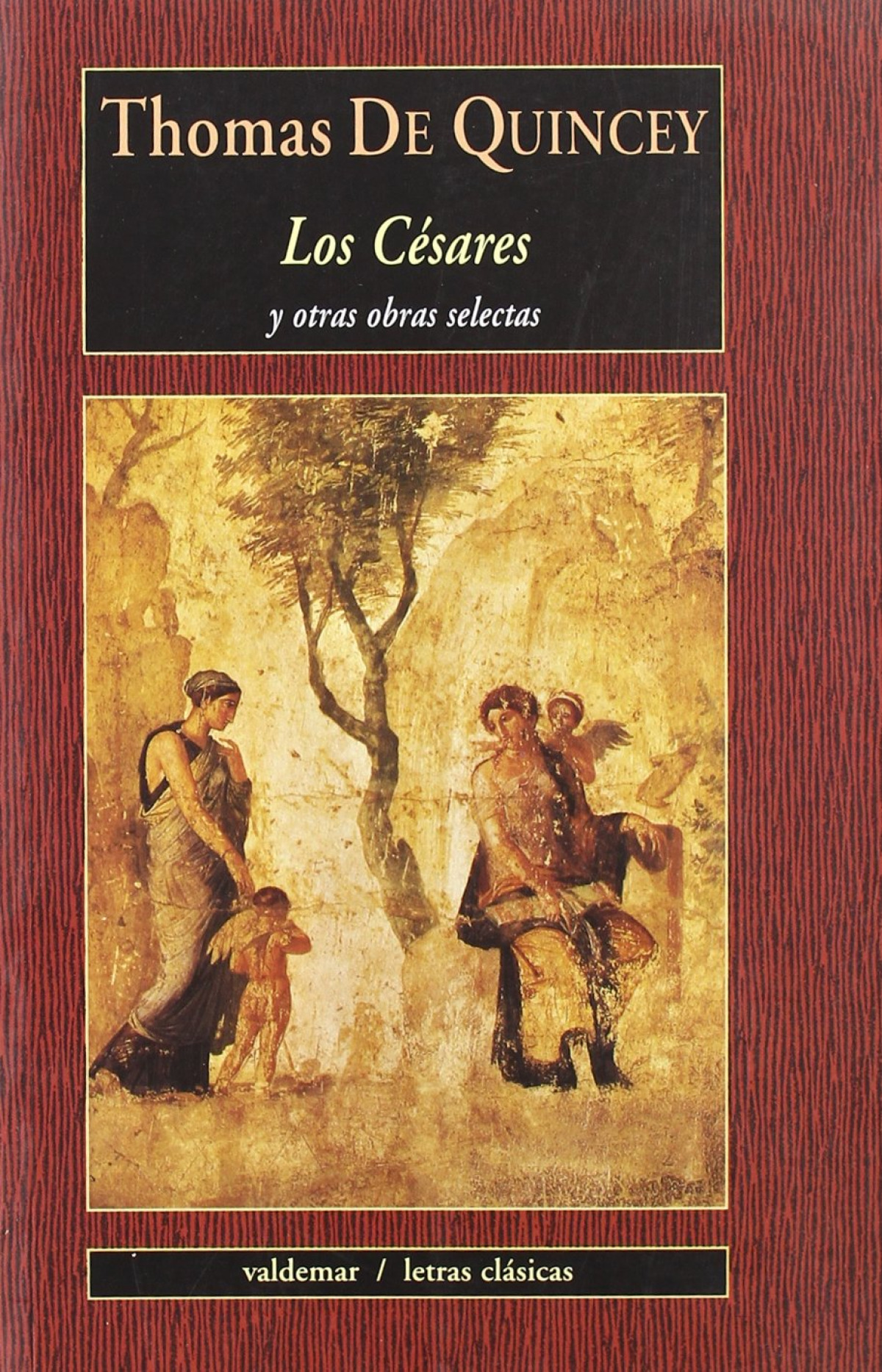 Cesares lc-8 y otras obras selectas y otras obras selectas - De Quincey, Thomas