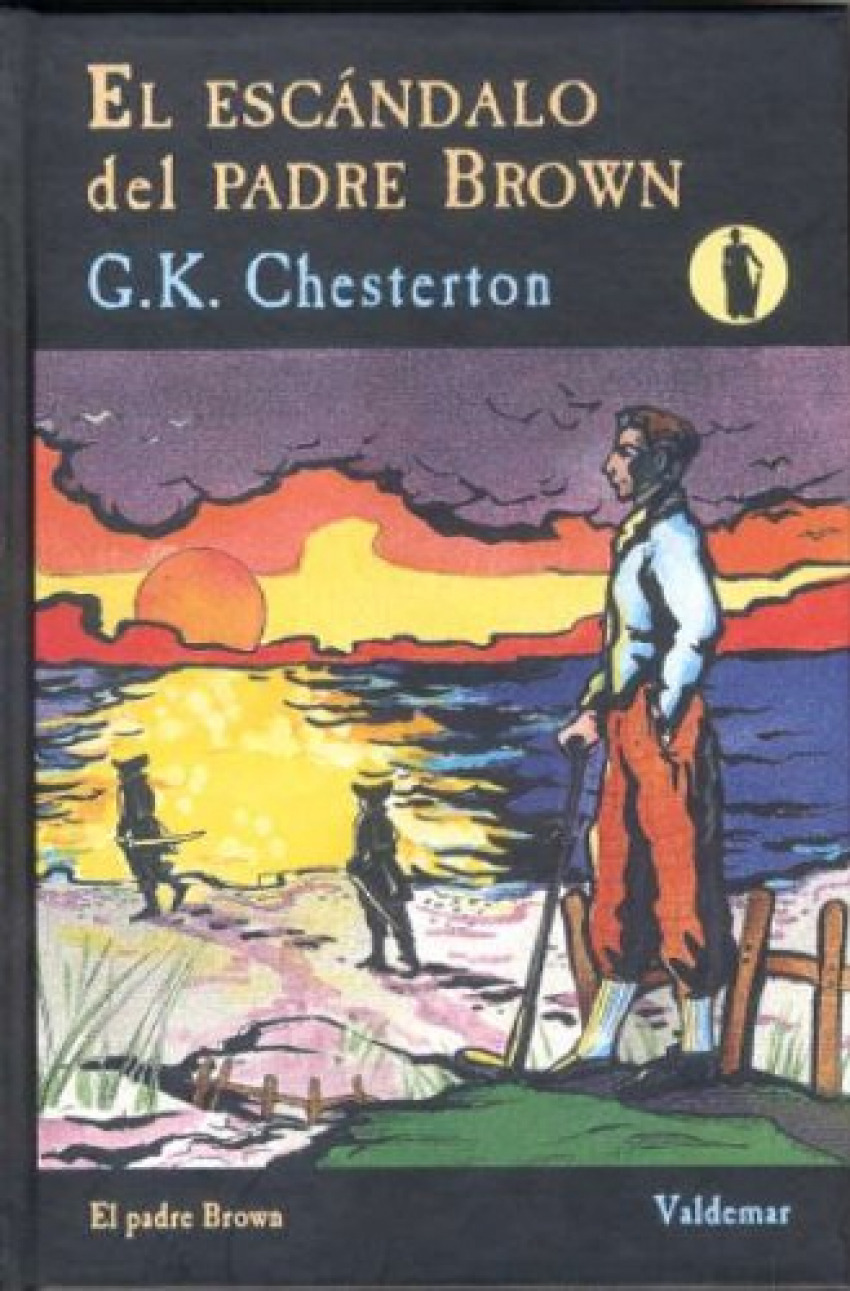 El escandalo del Padre Brown - Chesterton, G.K.