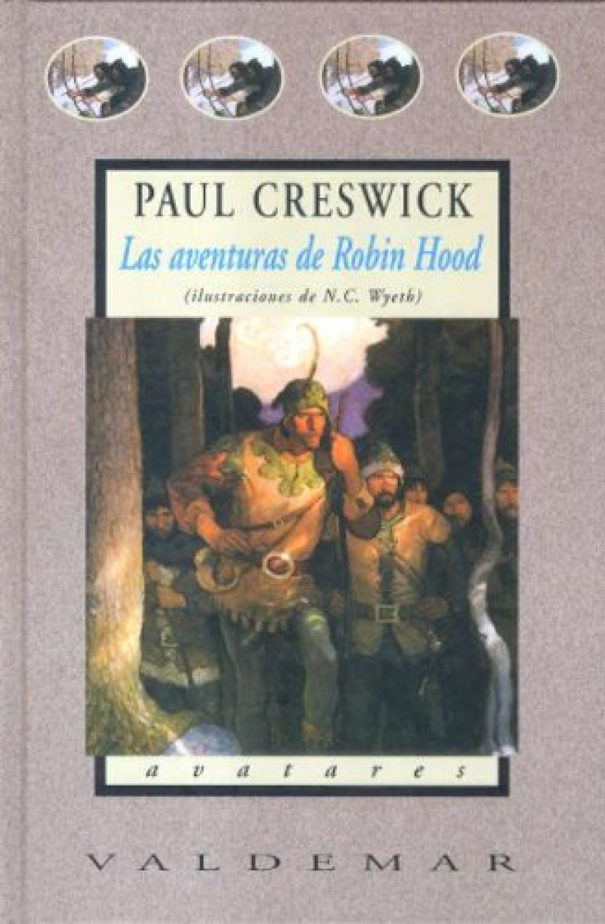 Las aventuras de Robin Hood CON ILUSTRACIONES A COLOR DE N.C. WYETH - Creswick, Paul