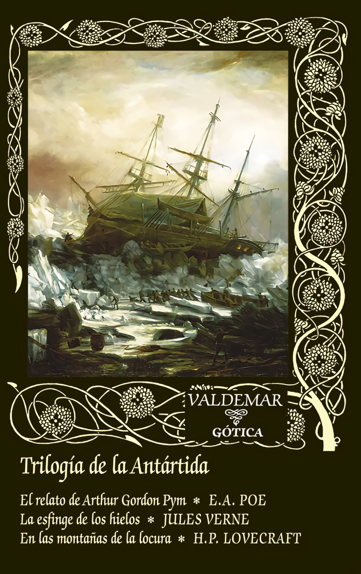 TRILOG�A DE LA ANT�RTIDA