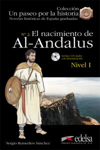 NACIMIENTO DE AL-ANDALUS EL, NIVEL I