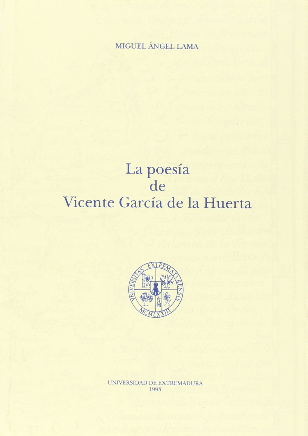 La poes�a de Vicente Garc�a de la Huerta