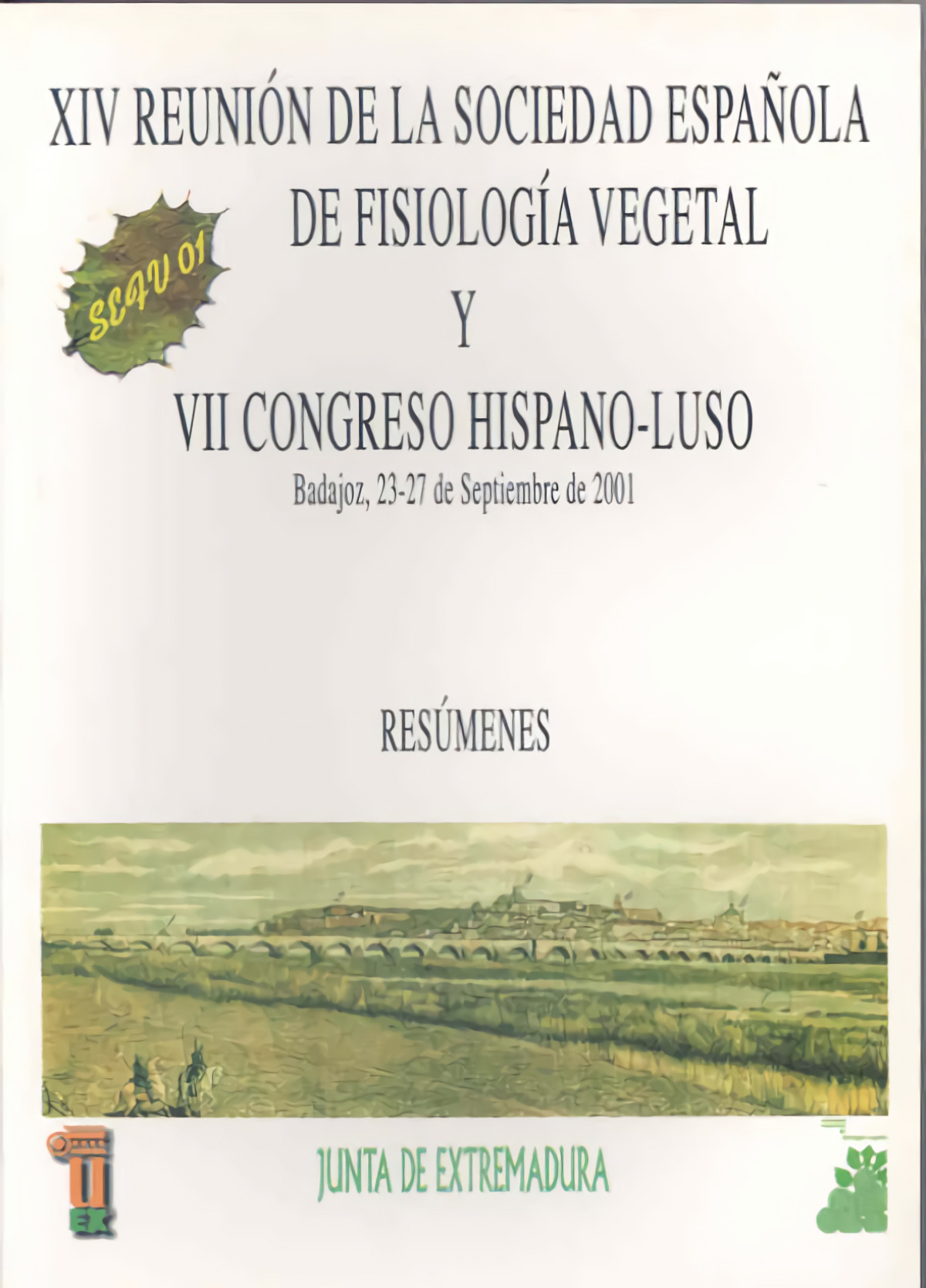 XIV Reunión de la Sociedad Española de Fisiología Vegetal y VII Congre - Álvarez Tinaut, Carmen