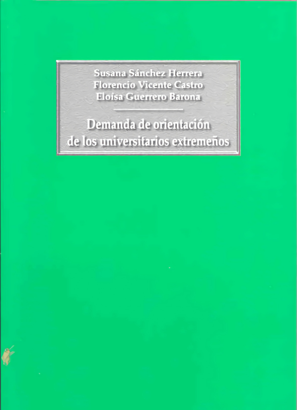 DEMANDA DE ORIENTACION DE LOS UNIVERSITA