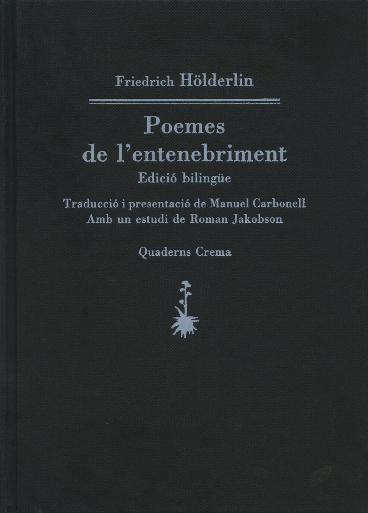 Poemes de l'entenebriment