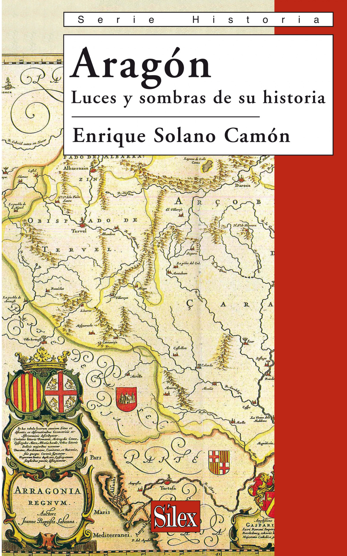Aragon luces y sombras de la historia luces y sombras de su historia - Solano Enrique