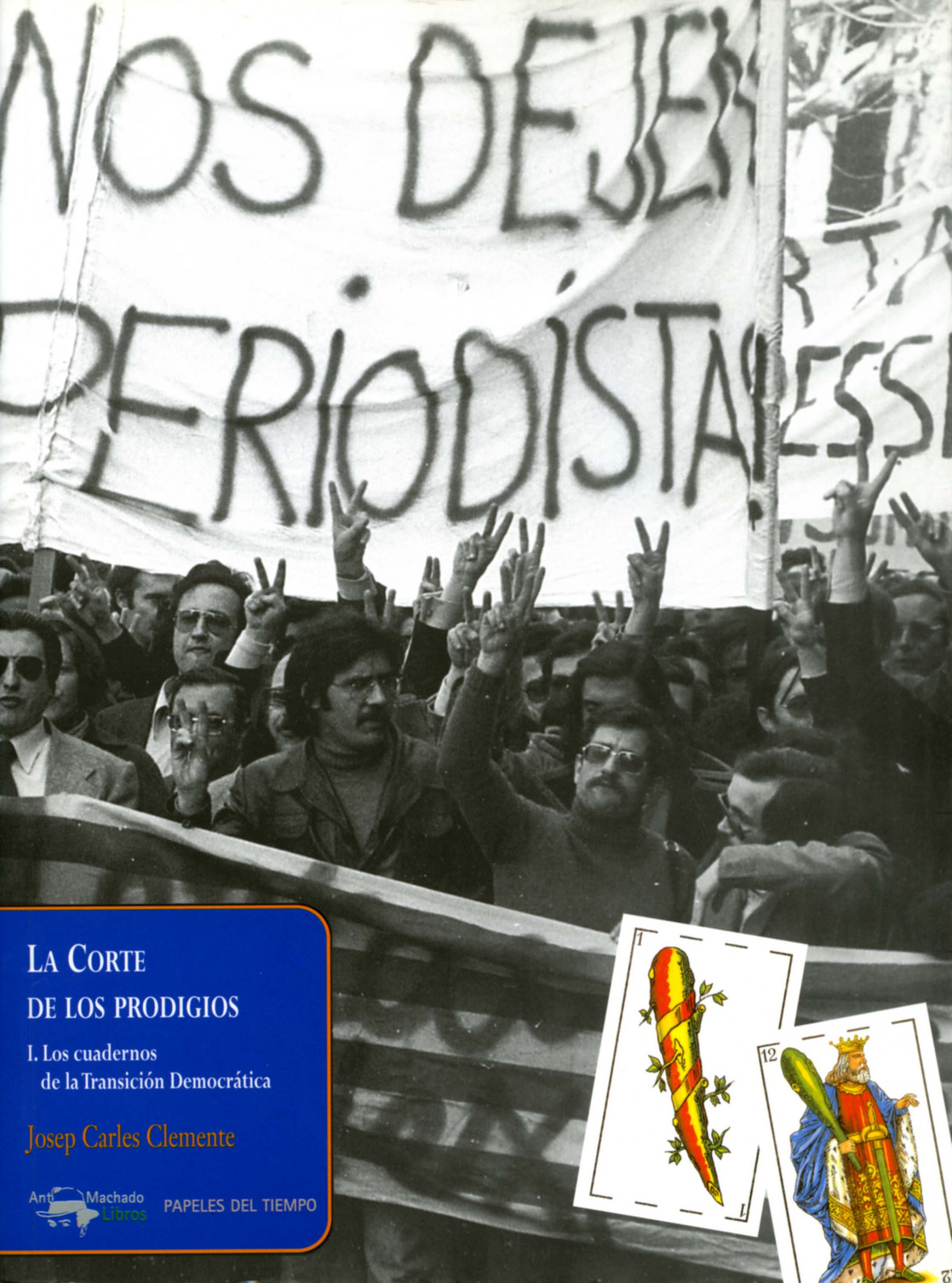 Corte de los prodigios, 1 transicion i. los cuadernos de la transición - Clemente, Josep C.