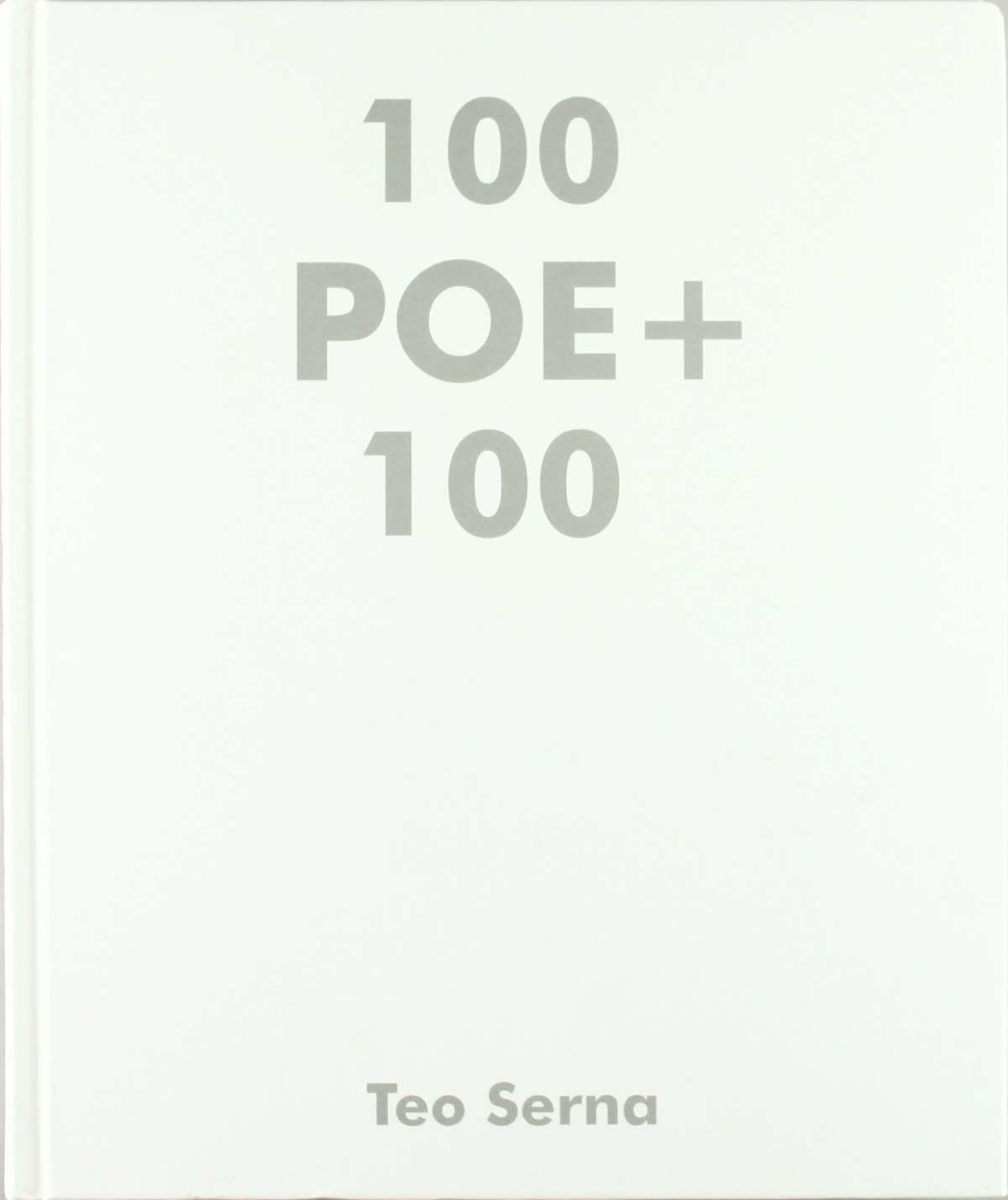 100 poe + 100 - Serna, Teo