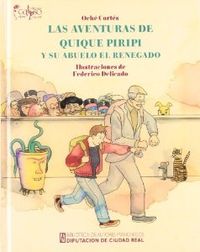 AVENTURAS QUIQUE PIRIPI Y SU ABUELO