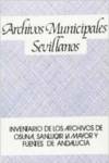 Inventario archivos municipales Osuna, Sanl�car la Mayor...
