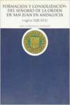 Formaci�n y consolidaci�n del Se�or�o de la Orden de San Jua