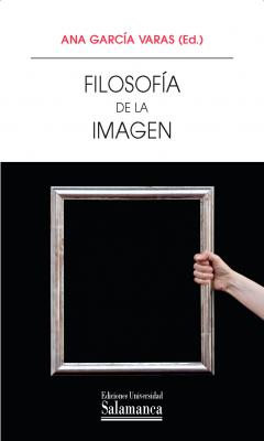 Filosofia de la imagen - Garcia, Ana