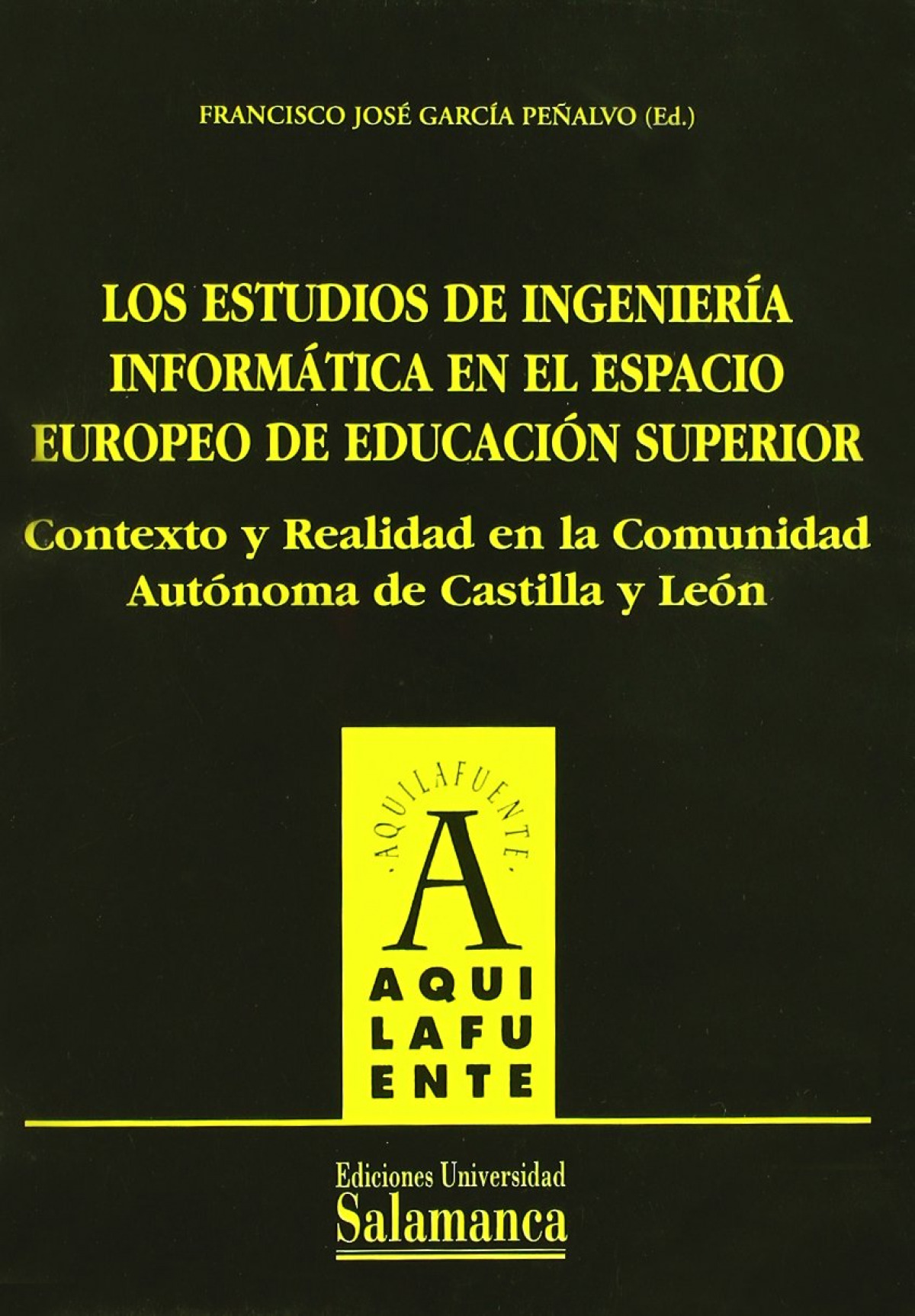 Los estudios de ingeniería informática en el Espacio Europeo de Educac - García Peñalvo, Francisco José (ed.)