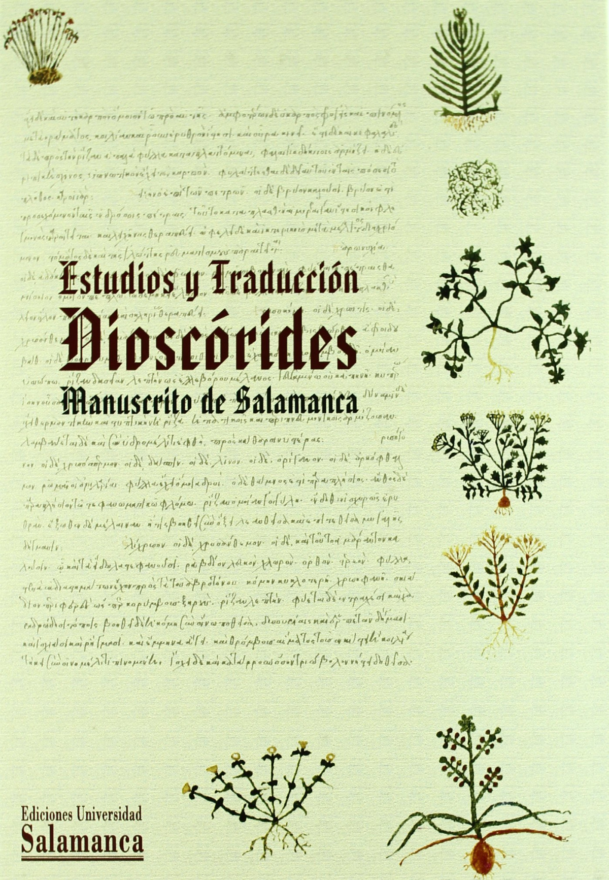 Estudios y traduccion dioscorides manuscrito de salamanca - Antonio Lopez Eire