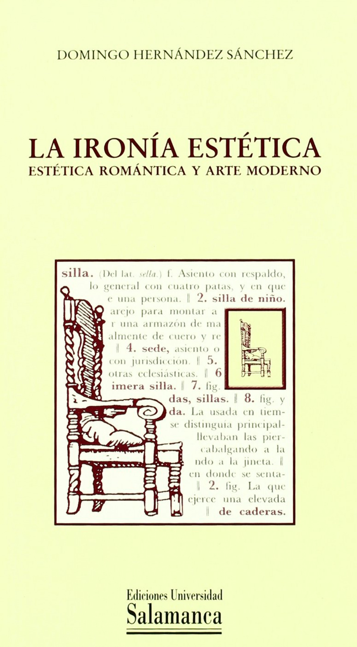 La iron�a est�tica: est�tica rom�ntica y arte moderno
