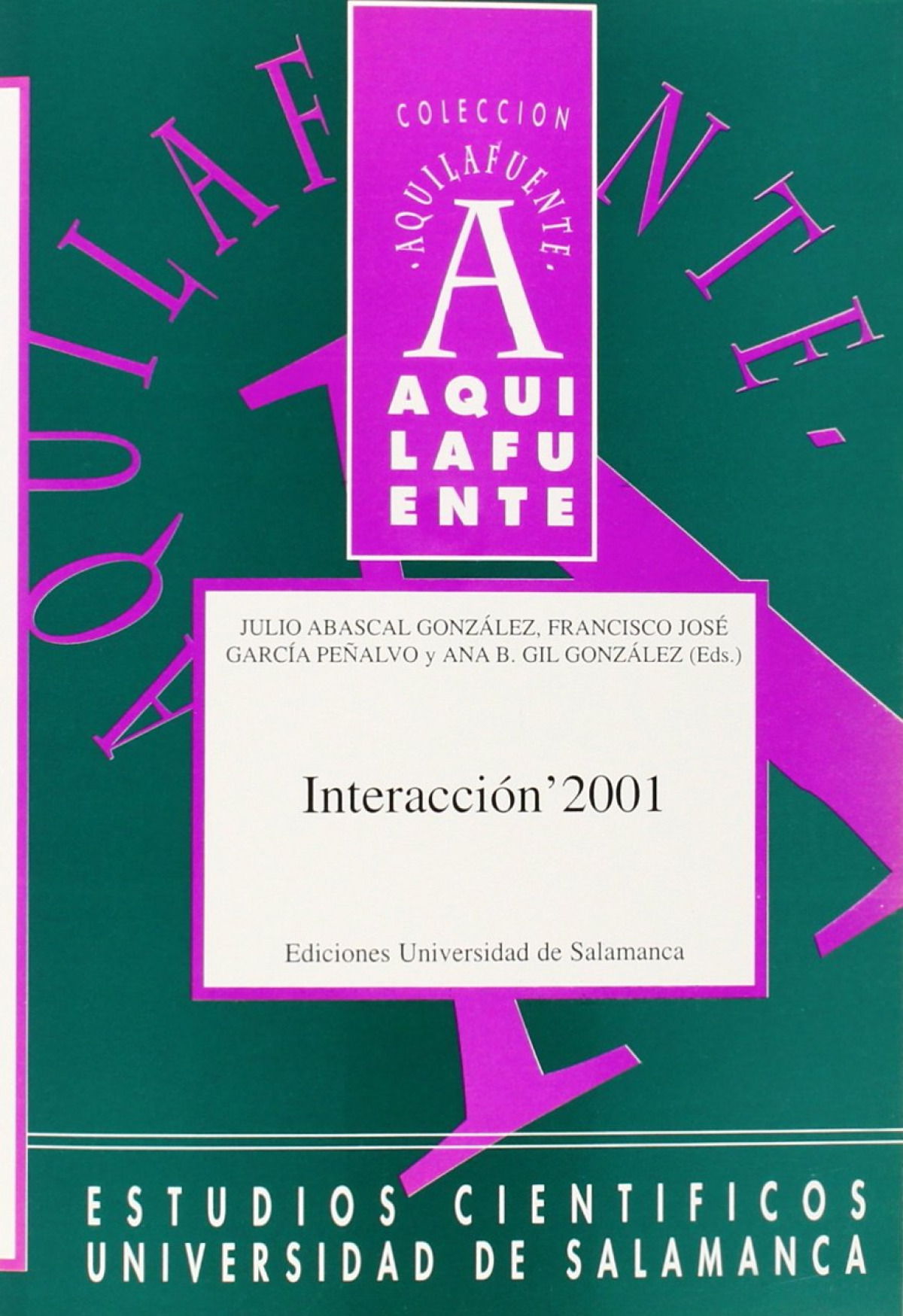 Interacci�n 2001 2� Congreso Internacional de Interacci�n Persona-Ordenador