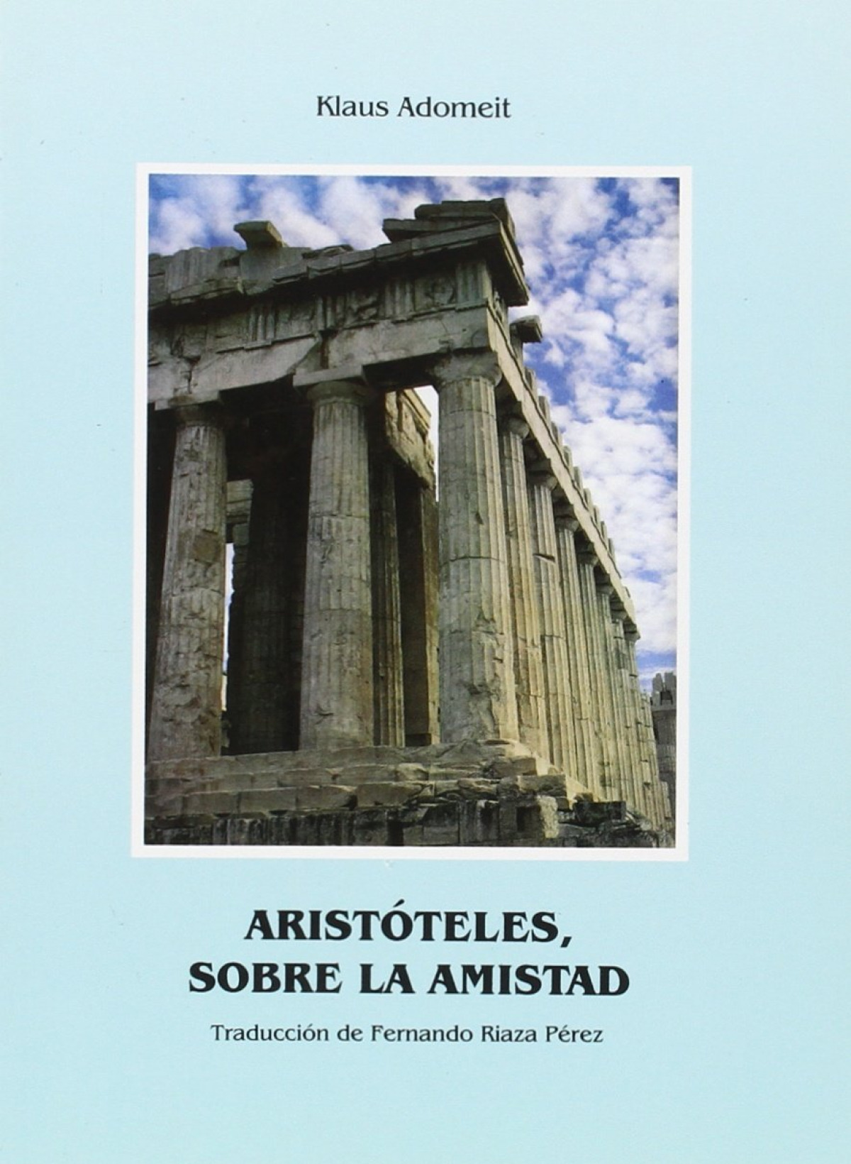 ARISTOTELES, SOBRE LA AMISTAD