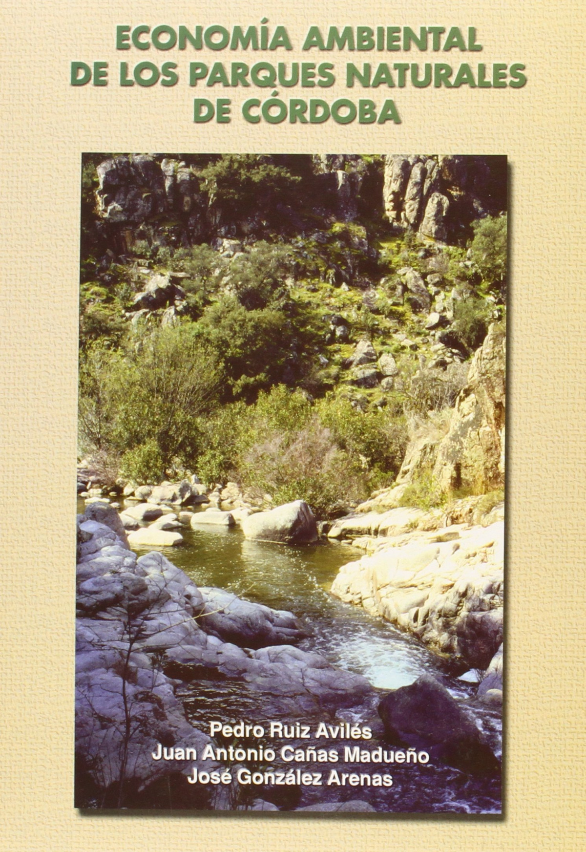 ECONOMIA AMBIENTAL DE LOS PARQUES NATURALES DE CORDOBA