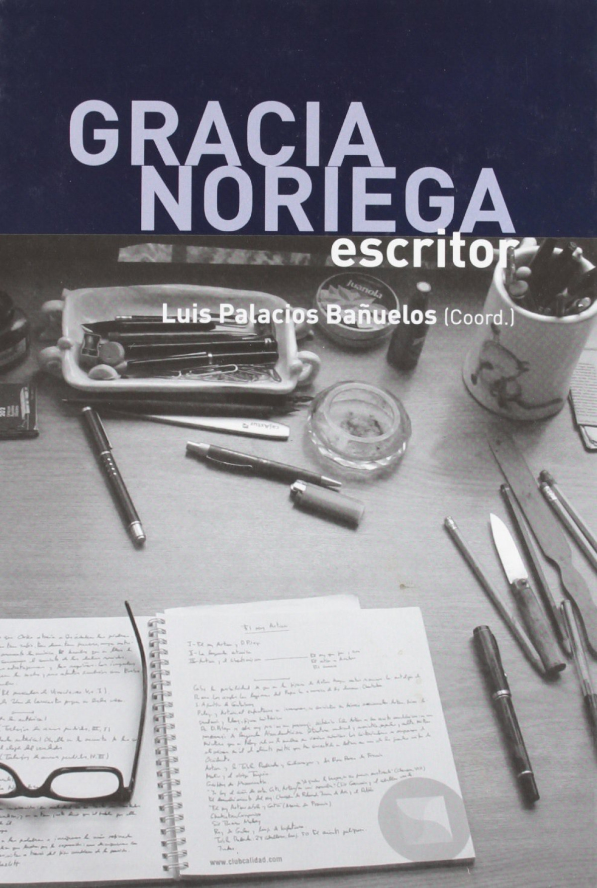 GRACIA NORIEGA, ESCRITOR