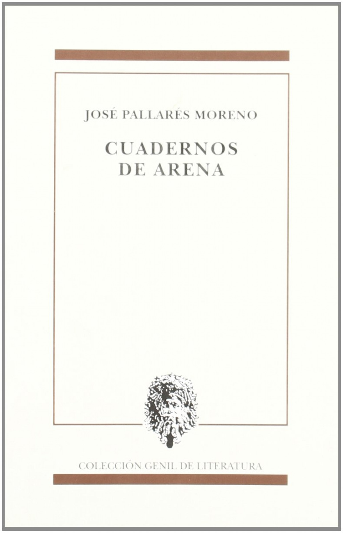 Cuadernos de arena - Jose Pallares Moreno