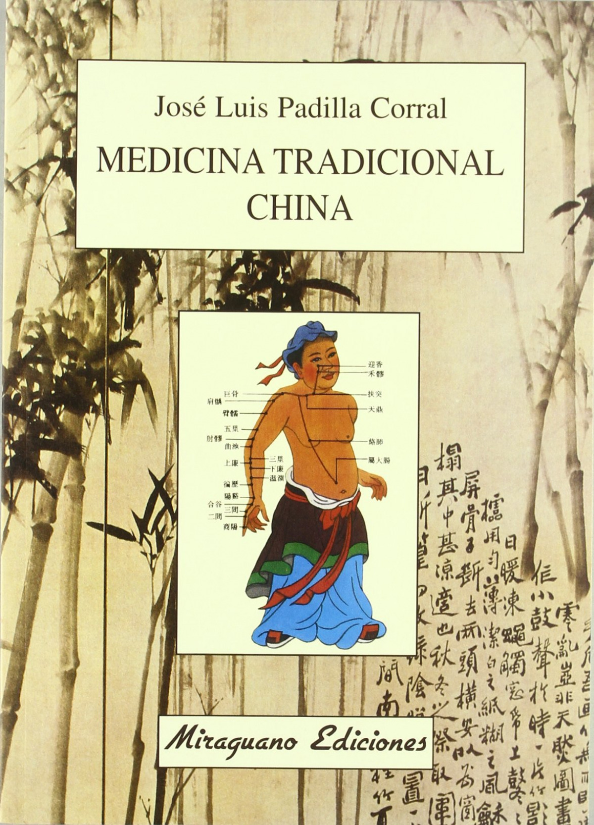 Medicina Tradicional China - Padilla Corral, José Luis
