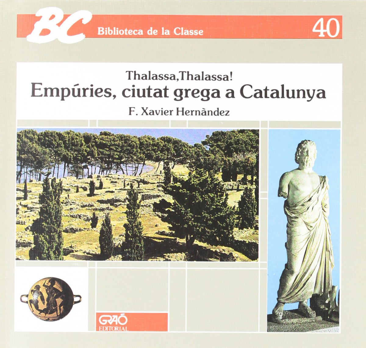 Emp�ries, ciutat grega a Catalunya