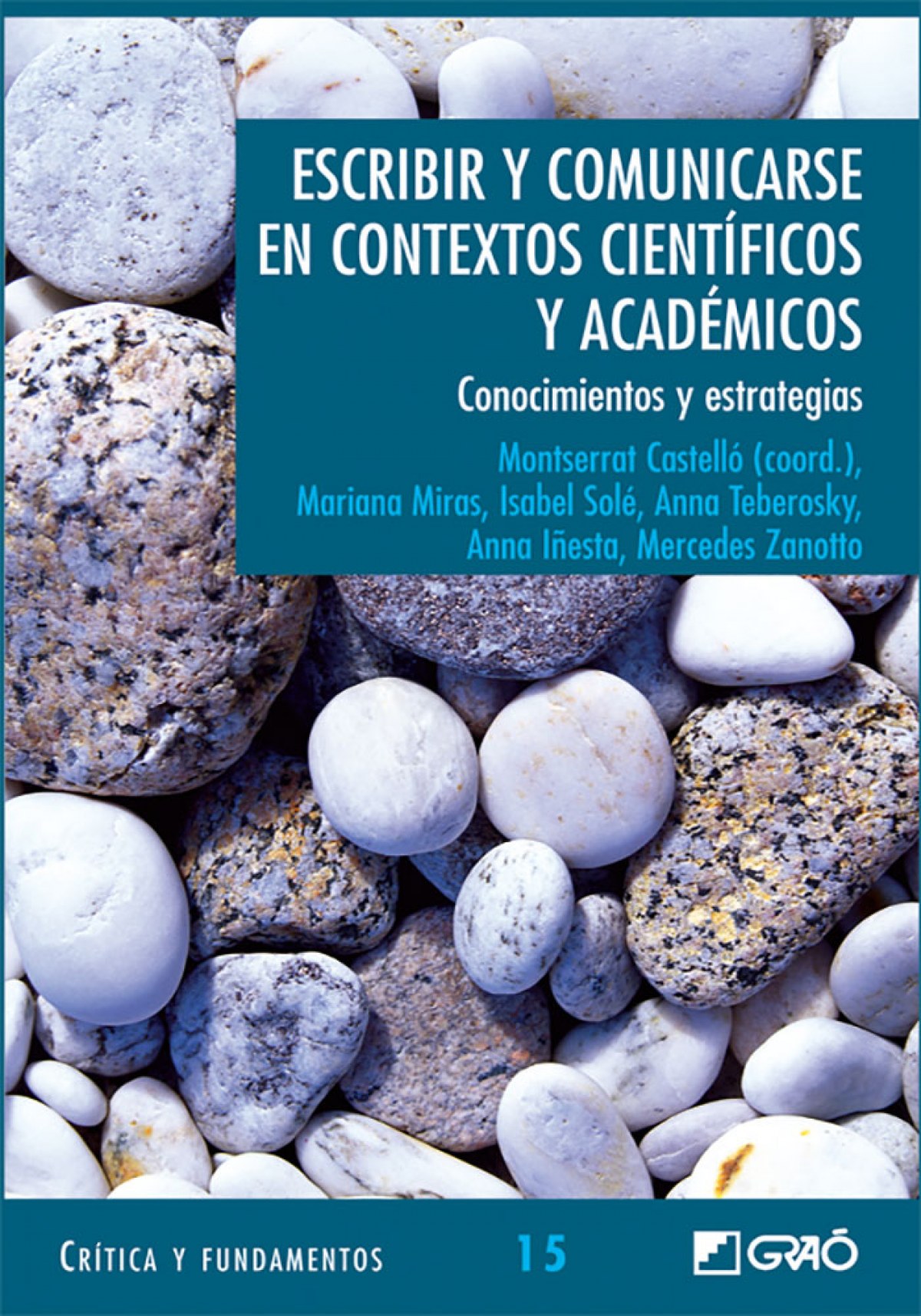 Escribir y comunicarse en contextos cientificos academicos - Castello, Montserrat