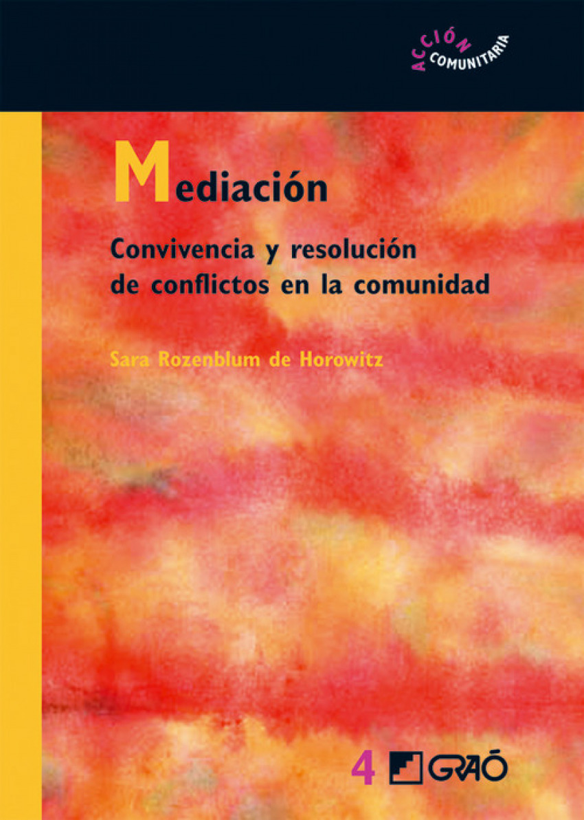 MEDIACIÓN Convivencia y resolución conflictos comunidad - Rozenblum De Horowitz, Sara