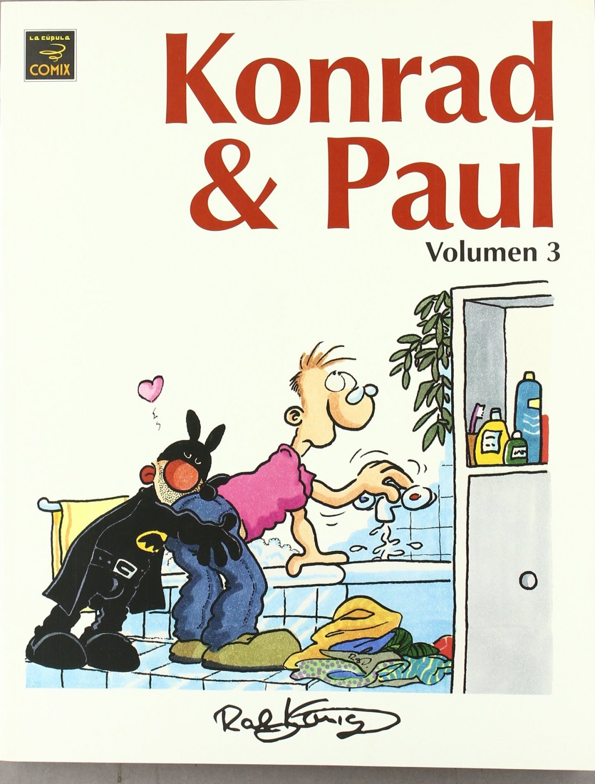 Konrad & Paul, 3 - Konig, Ralf