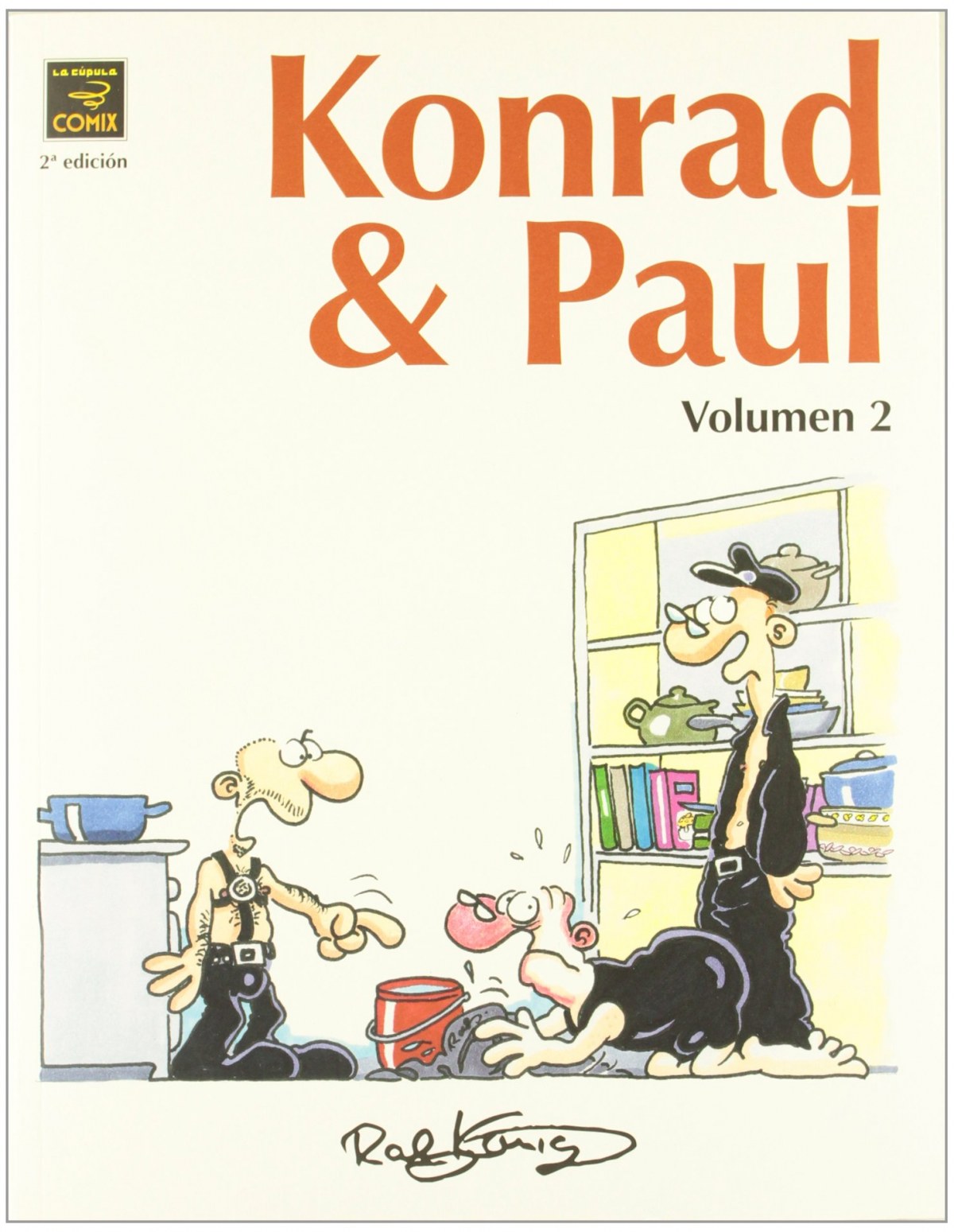 Konrad & Paul, 2 - Konig, Ralf