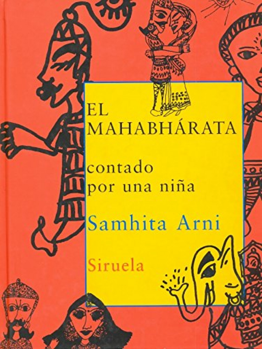 El Mahabhárata contado por una niña - Arni, Samhita