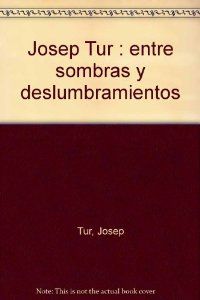 Josep tur entre sombras - Sin Autor