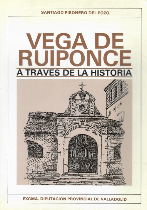 VEGA DE RUIPONCE A TRAVES DE LA HISTORIA