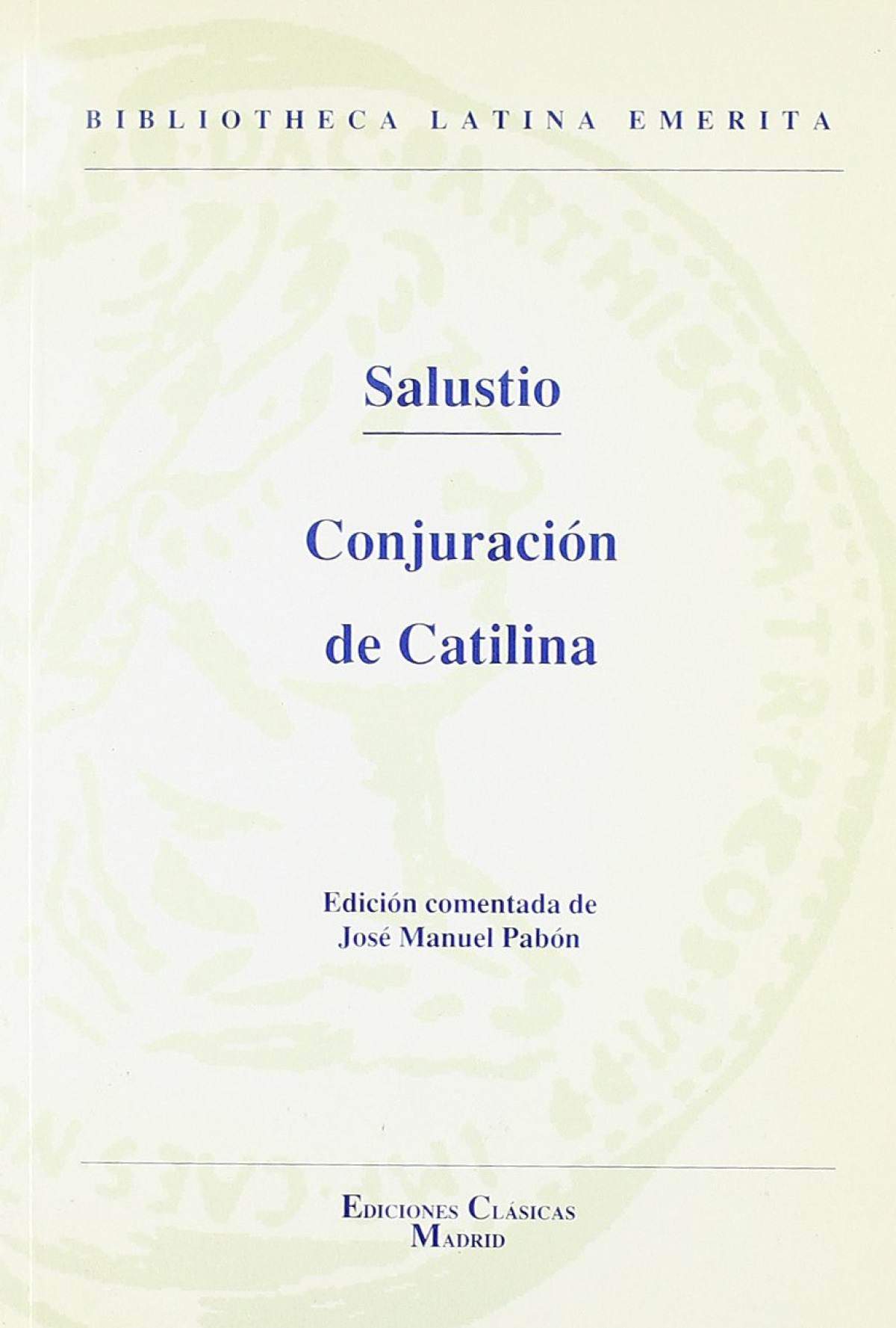 Conjuración de Catilina - Pabon, J.M.