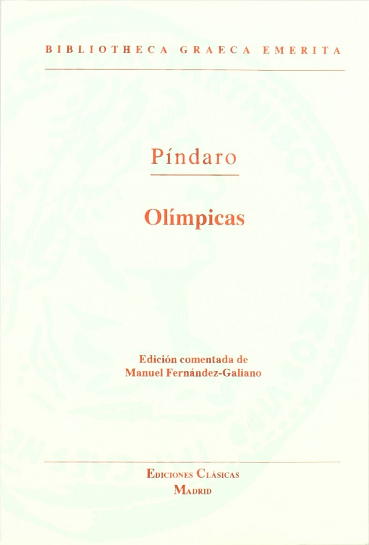 Olimpicas. pindaro - Fernandez Galiano, Manuel